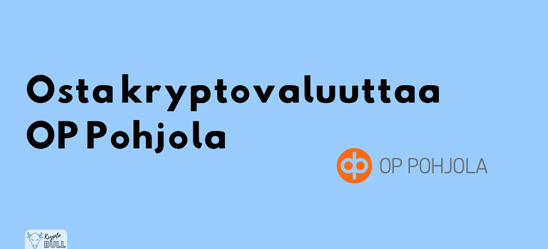 OP Pohjolan logo ja otsikko ”Osta kryptovaluuttaa OP Pohjola”